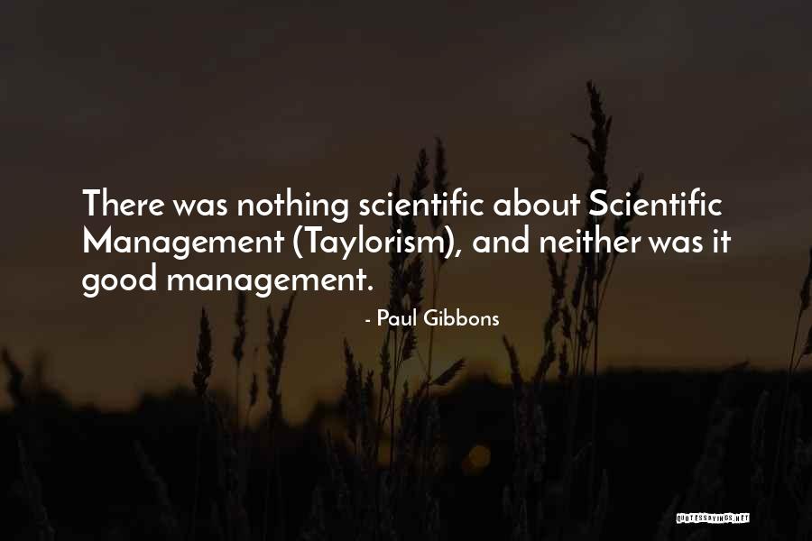 Science And Leadership Quotes By Paul Gibbons Science And Leadership Quotes By Paul Gibbons