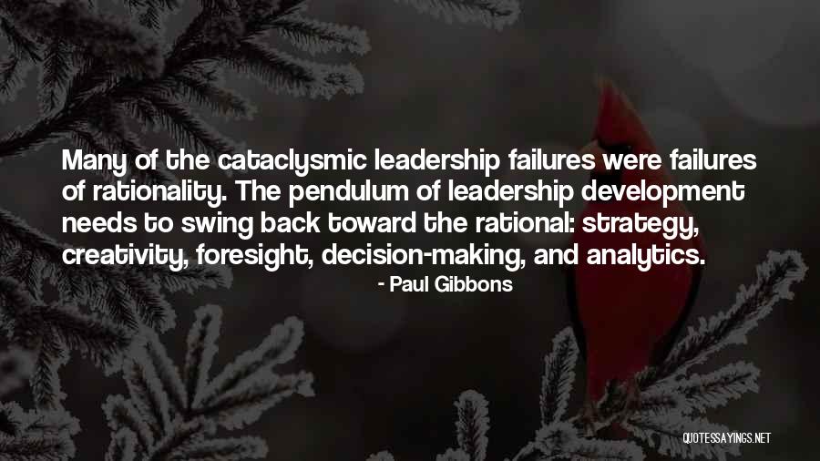 Science And Leadership Quotes By Paul Gibbons Science And Leadership Quotes By Paul Gibbons
