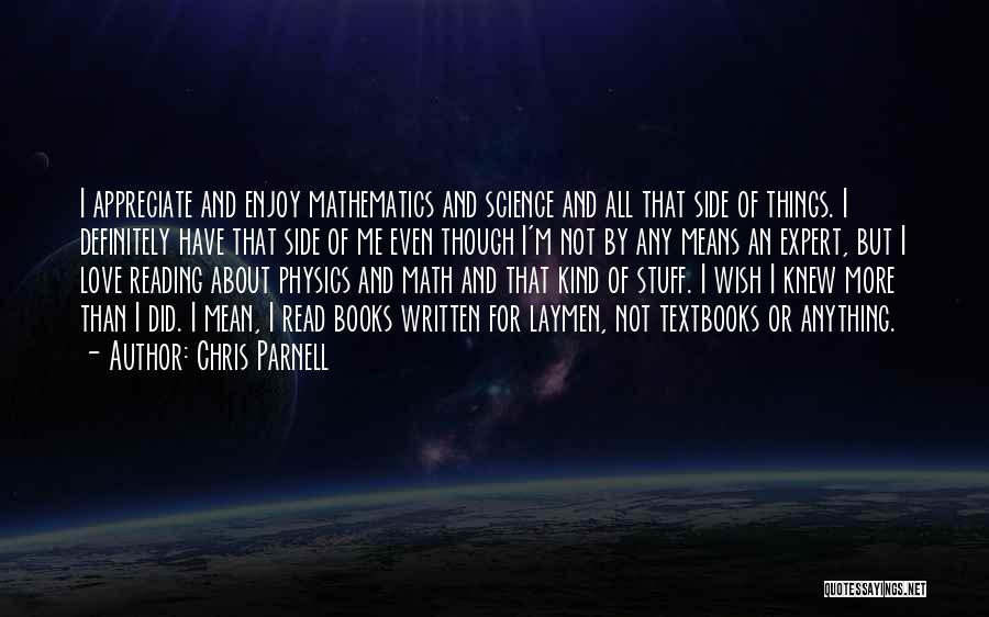 Science And Love Quotes By Chris Parnell