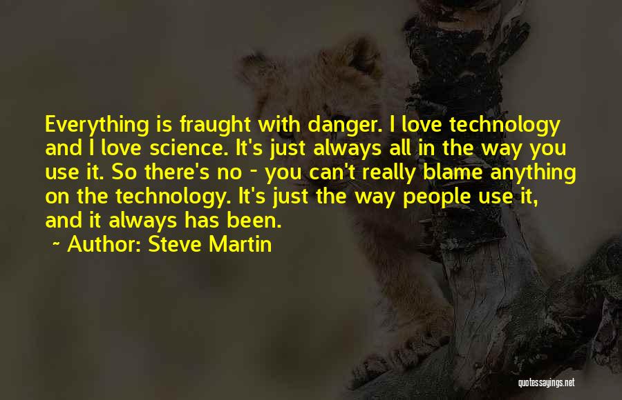 Science And Love Quotes By Steve Martin