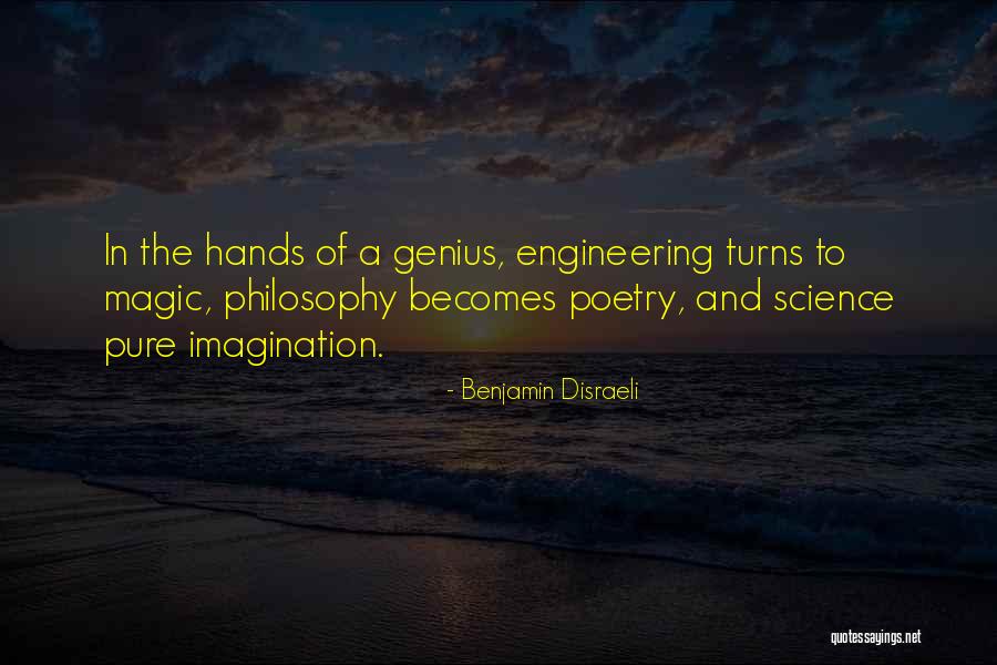 Science And Magic Quotes By Benjamin Disraeli Science And Magic Quotes By Benjamin Disraeli