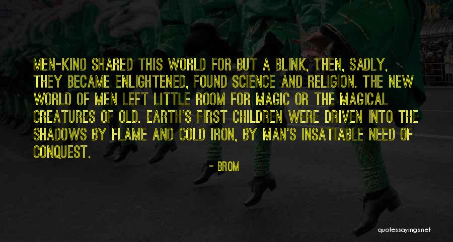 Science And Magic Quotes By Brom Science And Magic Quotes By Brom