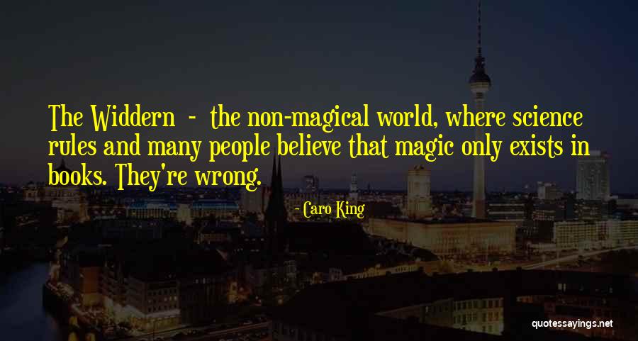 Science And Magic Quotes By Caro King Science And Magic Quotes By Caro King