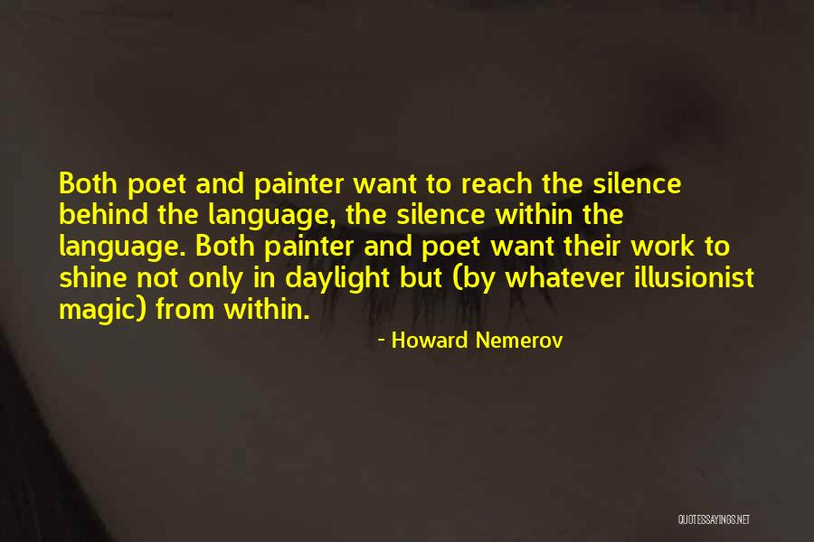 Science And Magic Quotes By Howard Nemerov Science And Magic Quotes By Howard Nemerov