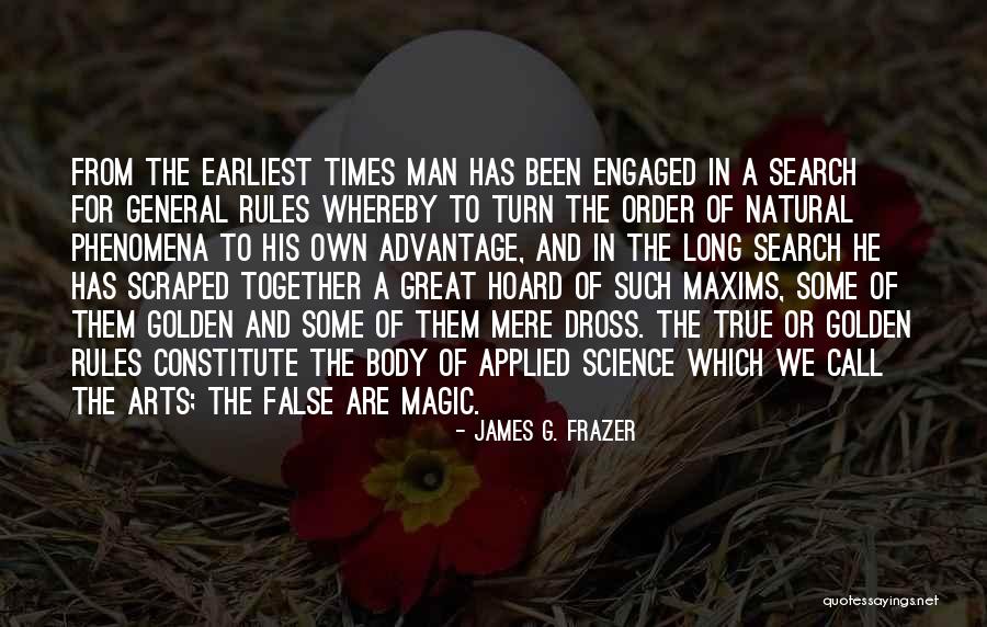Science And Magic Quotes By James G. Frazer Science And Magic Quotes By James G. Frazer