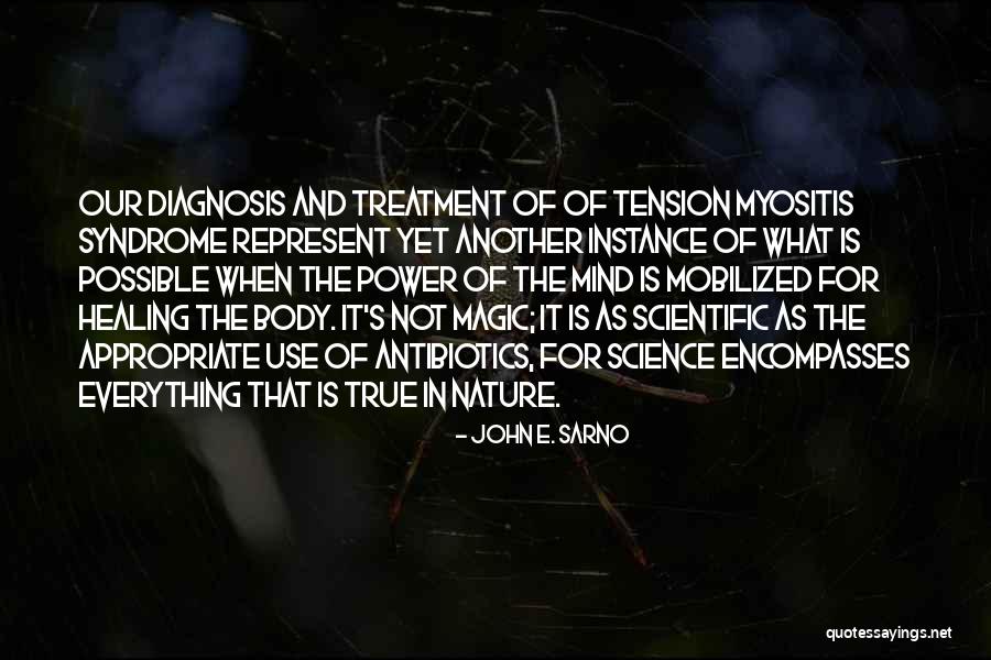 Science And Magic Quotes By John E. Sarno Science And Magic Quotes By John E. Sarno