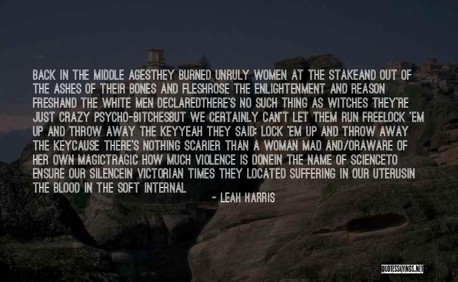 Science And Magic Quotes By Leah Harris Science And Magic Quotes By Leah Harris