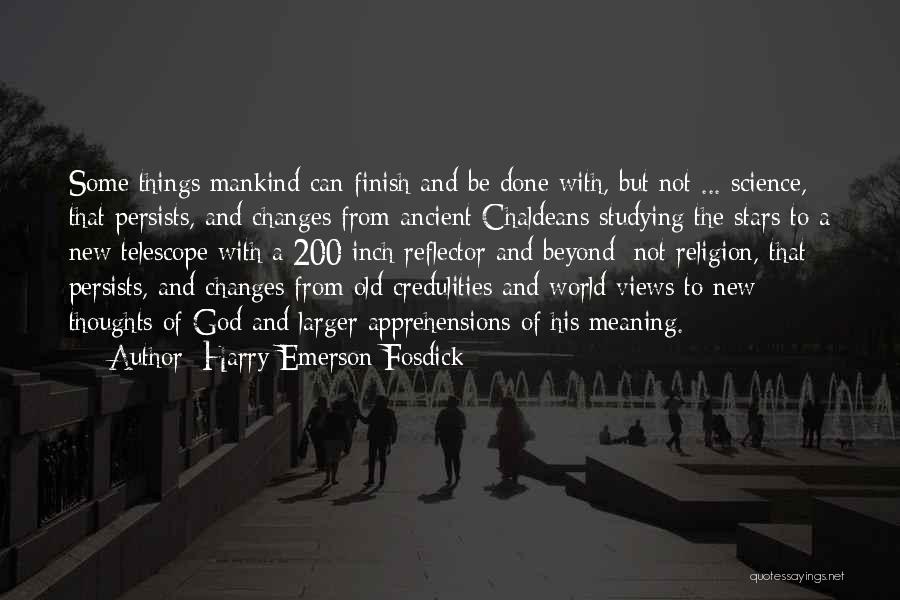 Science And Mankind Quotes By Harry Emerson Fosdick