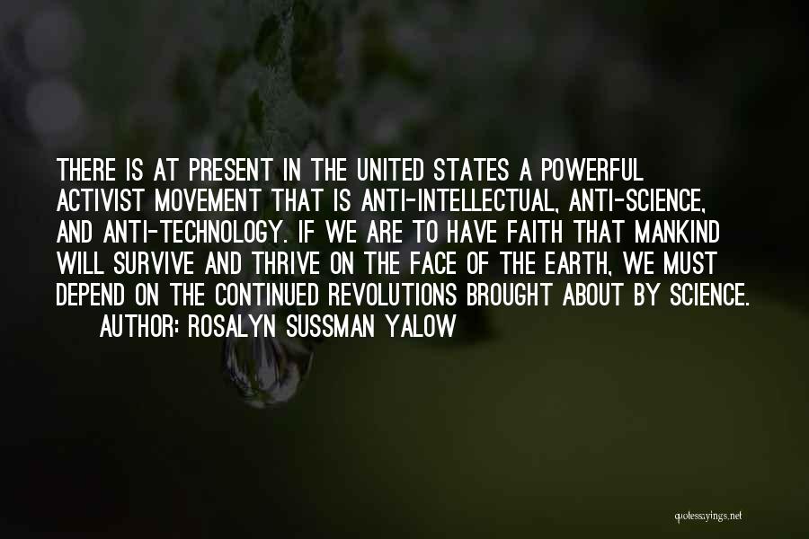 Science And Mankind Quotes By Rosalyn Sussman Yalow