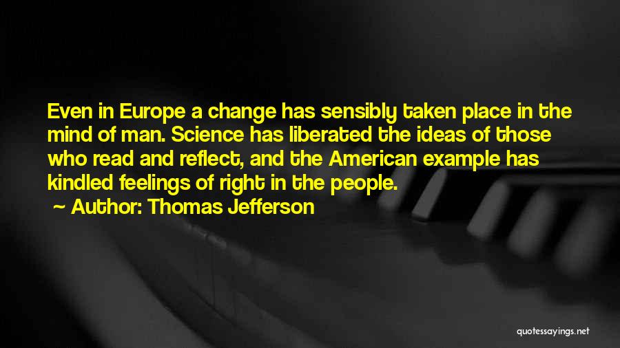 Science And Mankind Quotes By Thomas Jefferson