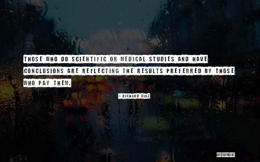 Science And Medicine Quotes By Richard Diaz Science And Medicine Quotes By Richard Diaz