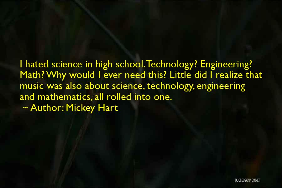 Science And Music Quotes By Mickey Hart