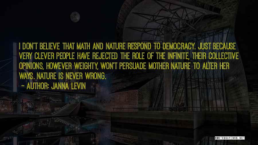 Science And Nature Quotes By Janna Levin