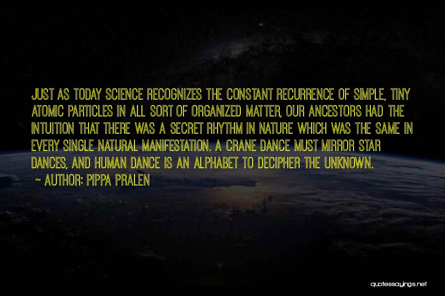 Science And Nature Quotes By Pippa Pralen