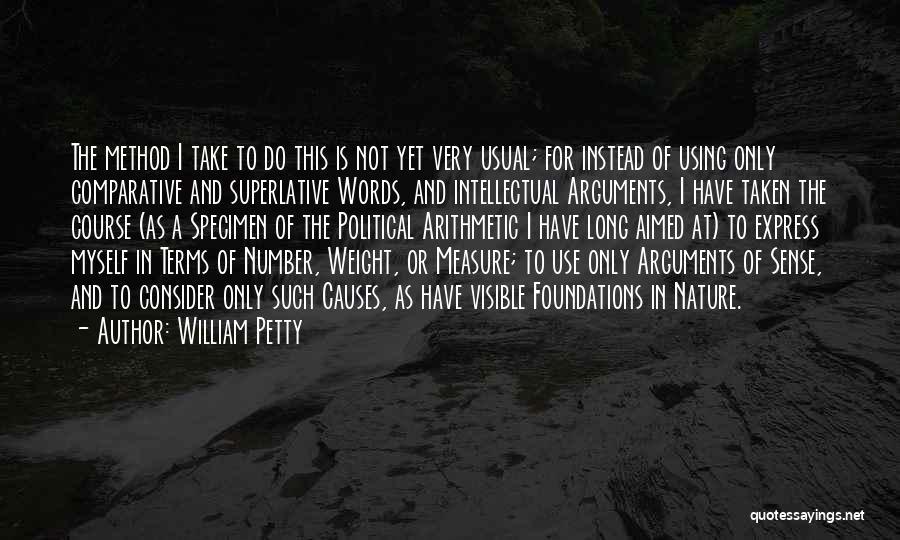 Science And Nature Quotes By William Petty