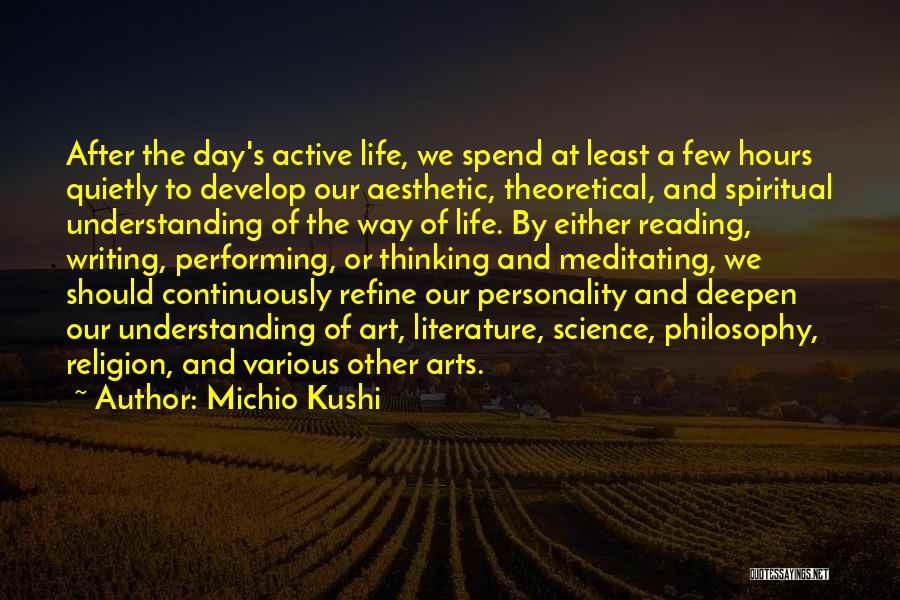 Science And Our Life Quotes By Michio Kushi
