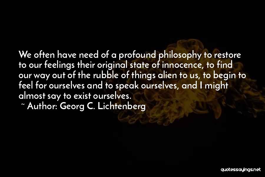 Science And Philosophy Quotes By Georg C. Lichtenberg