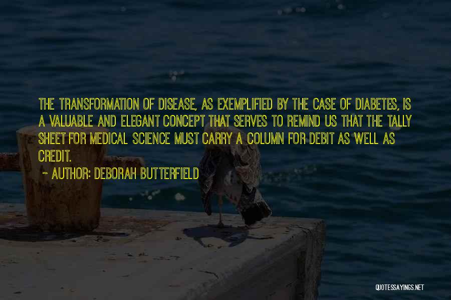 Science And Quotes By Deborah Butterfield