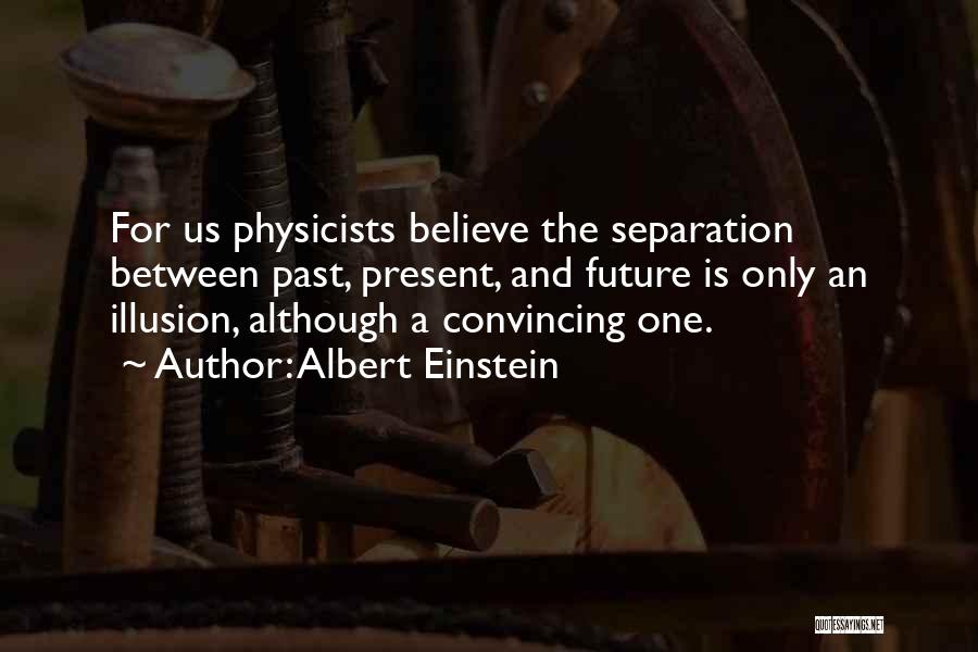 Science And Spirituality Quotes By Albert Einstein
