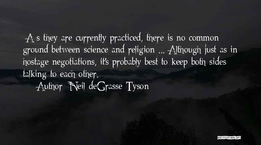 Science And Spirituality Quotes By Neil DeGrasse Tyson