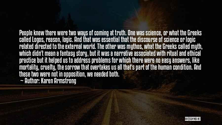 Science And The World Quotes By Karen Armstrong
