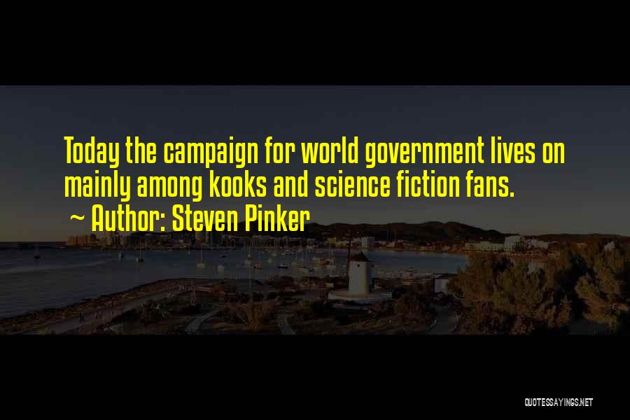 Science And The World Quotes By Steven Pinker