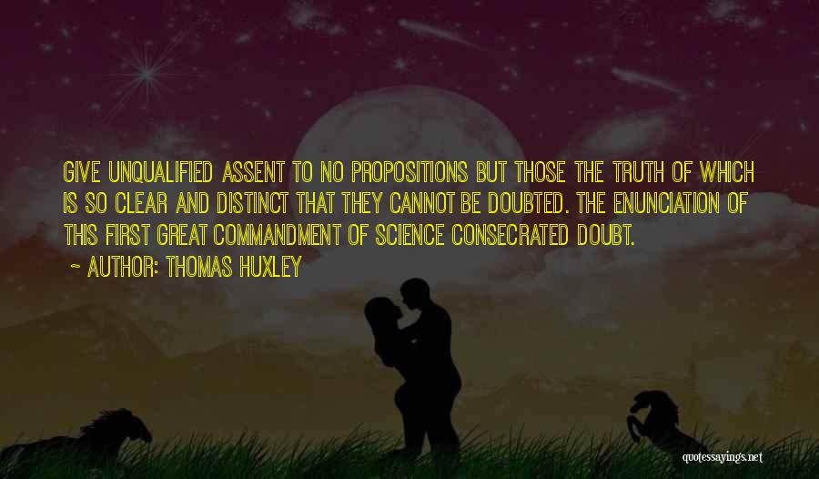 Science And Truth Quotes By Thomas Huxley