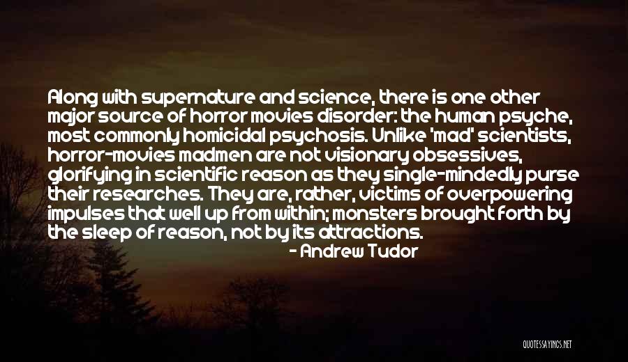 Science By Scientists Quotes By Andrew Tudor Science By Scientists Quotes By Andrew Tudor
