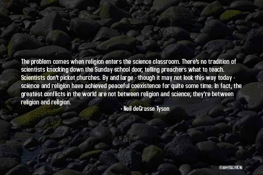 Science By Scientists Quotes By Neil DeGrasse Tyson Science By Scientists Quotes By Neil DeGrasse Tyson