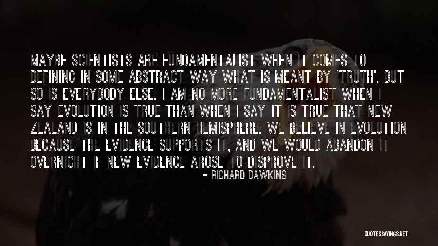 Science By Scientists Quotes By Richard Dawkins Science By Scientists Quotes By Richard Dawkins