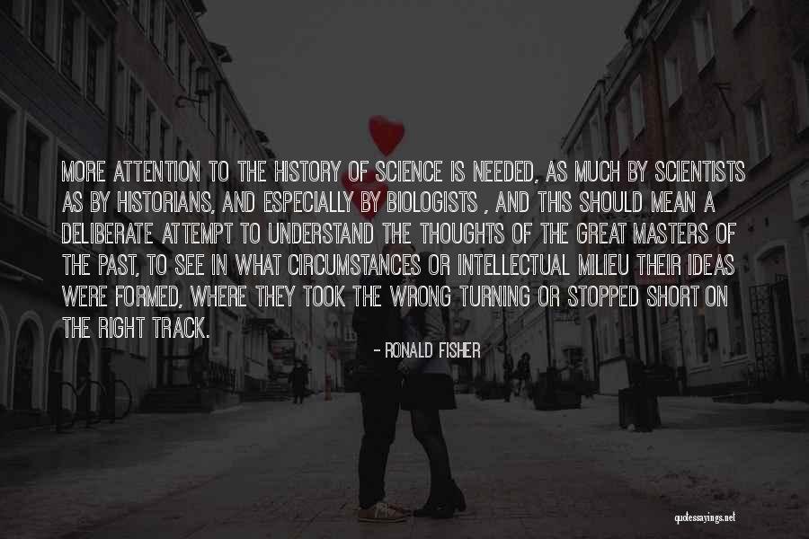 Science By Scientists Quotes By Ronald Fisher Science By Scientists Quotes By Ronald Fisher