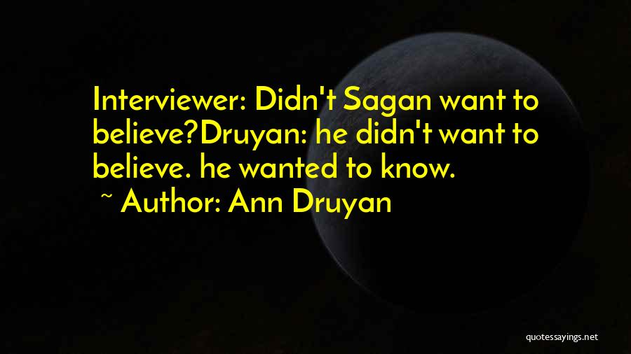 Science Carl Sagan Quotes By Ann Druyan