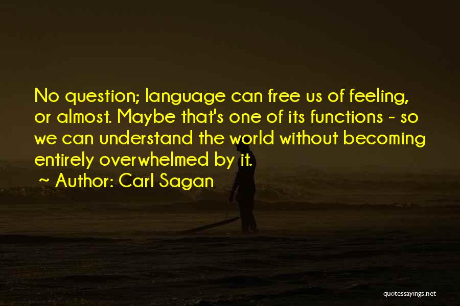 Science Carl Sagan Quotes By Carl Sagan