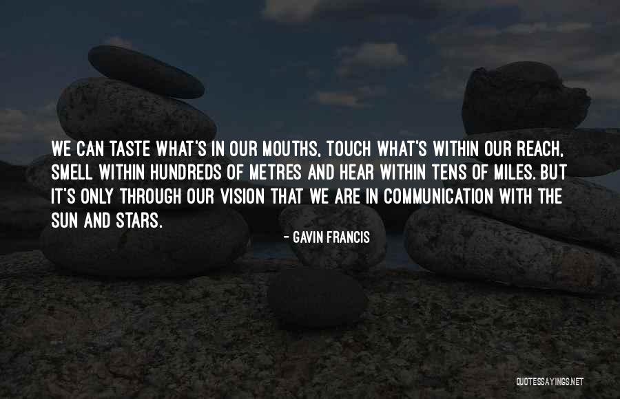 Science Communication Quotes By Gavin Francis Science Communication Quotes By Gavin Francis