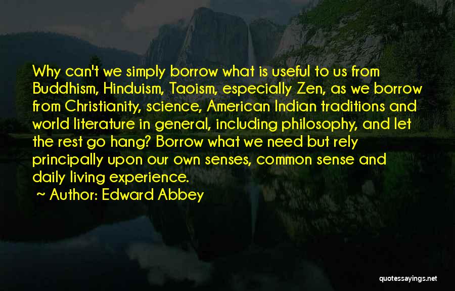 Science Daily Quotes By Edward Abbey