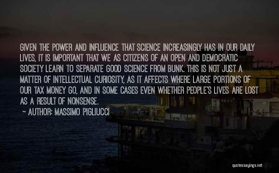 Science Daily Quotes By Massimo Pigliucci