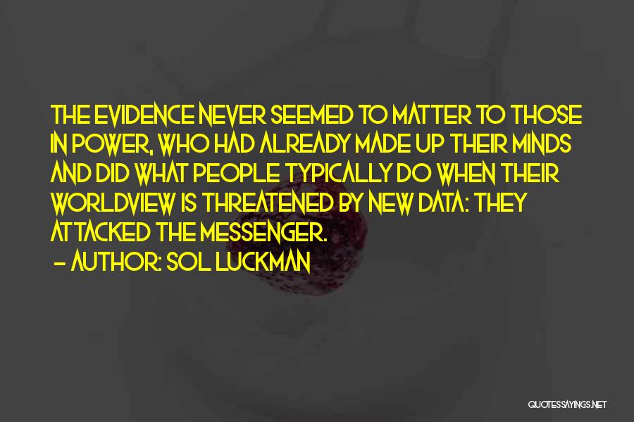 Science Data Quotes By Sol Luckman