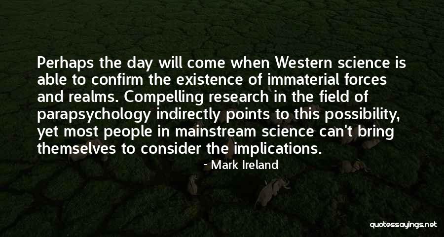 Science Day Quotes By Mark Ireland Science Day Quotes By Mark Ireland