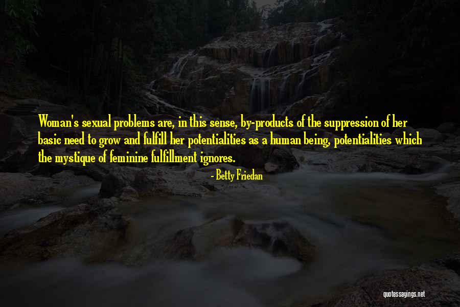Science Education Quotes By Betty Friedan Science Education Quotes By Betty Friedan