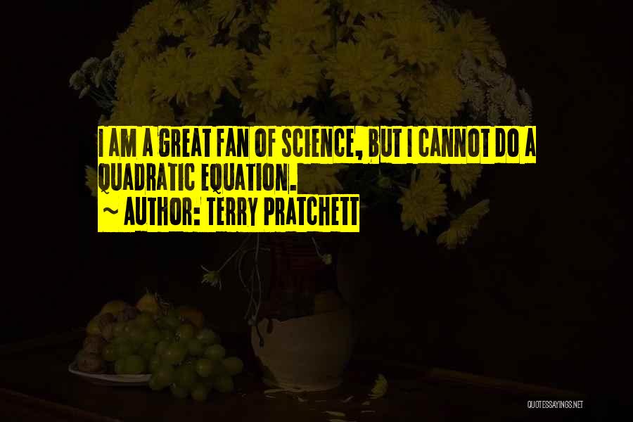 Science Equation Quotes By Terry Pratchett