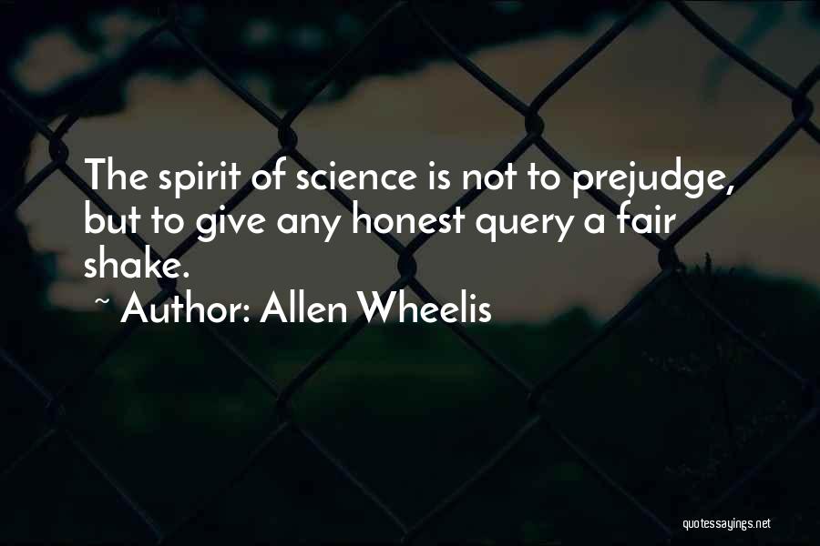 Science Fair Quotes By Allen Wheelis