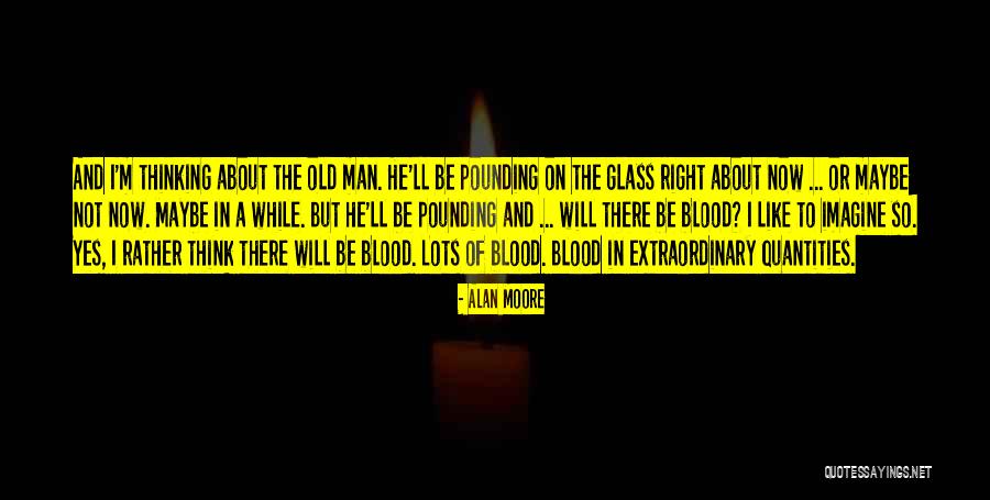 Science Fiction And Fantasy Quotes By Alan Moore Science Fiction And Fantasy Quotes By Alan Moore
