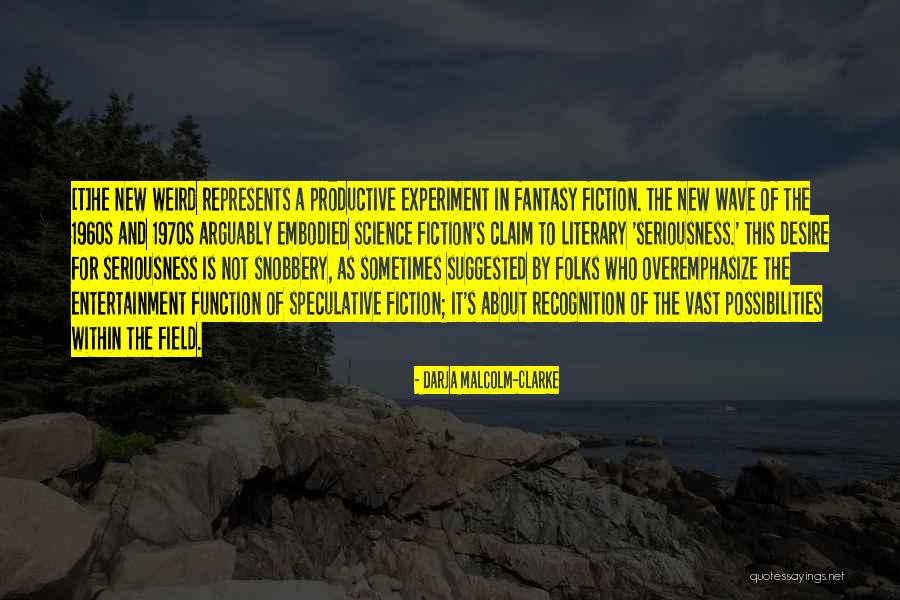 Science Fiction And Fantasy Quotes By Darja Malcolm-Clarke Science Fiction And Fantasy Quotes By Darja Malcolm-Clarke