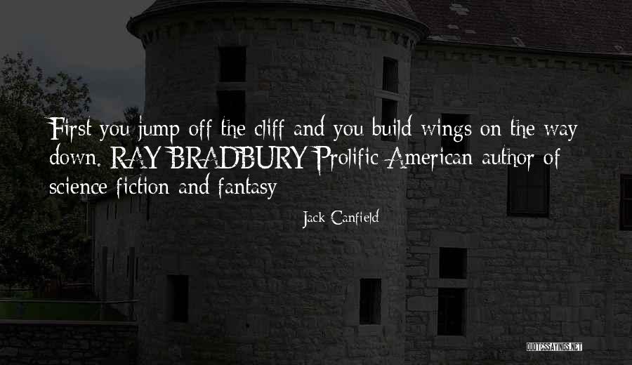 Science Fiction And Fantasy Quotes By Jack Canfield Science Fiction And Fantasy Quotes By Jack Canfield