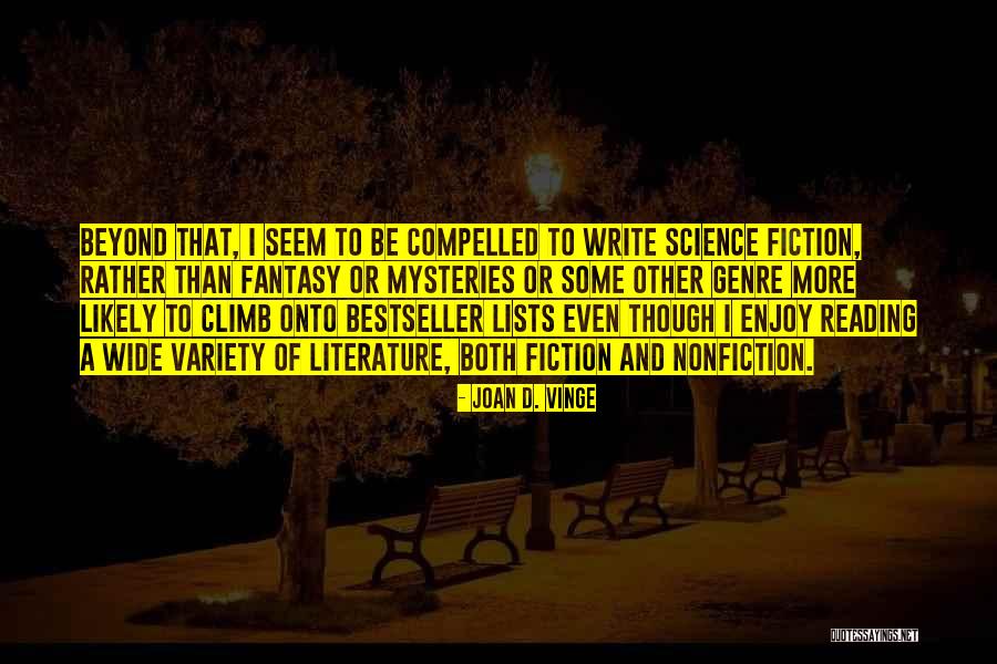 Science Fiction And Fantasy Quotes By Joan D. Vinge Science Fiction And Fantasy Quotes By Joan D. Vinge