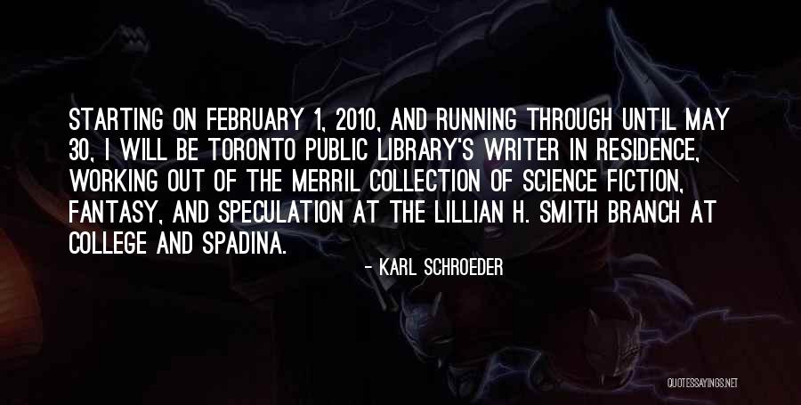 Science Fiction And Fantasy Quotes By Karl Schroeder Science Fiction And Fantasy Quotes By Karl Schroeder