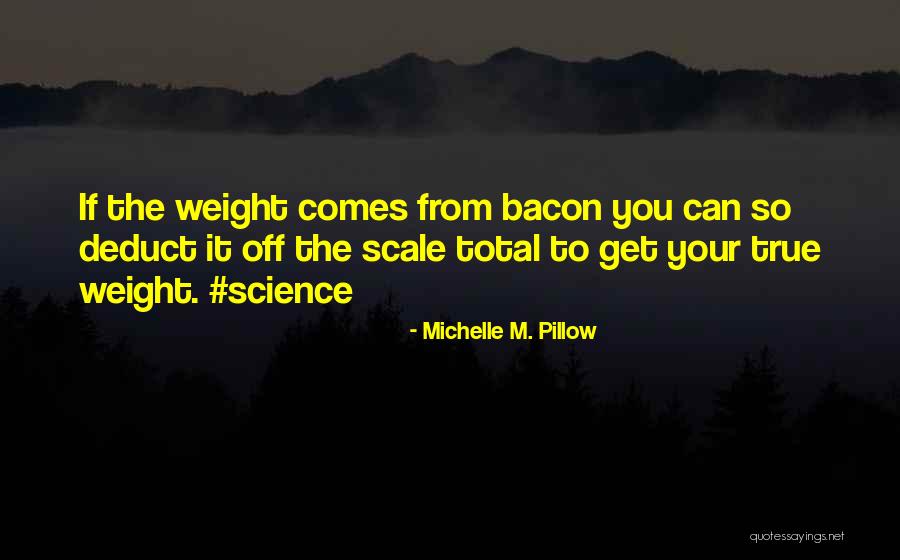 Science Fiction Comedy Quotes By Michelle M. Pillow Science Fiction Comedy Quotes By Michelle M. Pillow