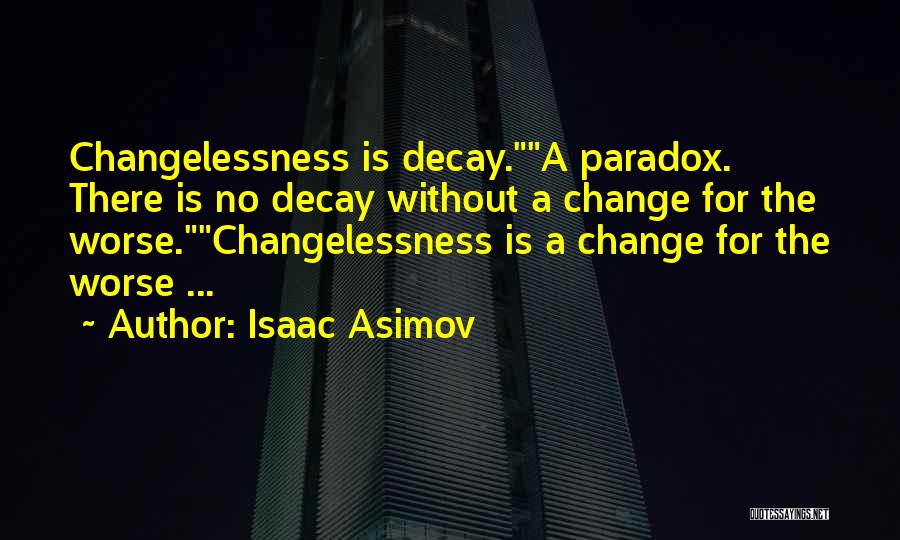 Science Fiction From Isaac Asimov Quotes By Isaac Asimov