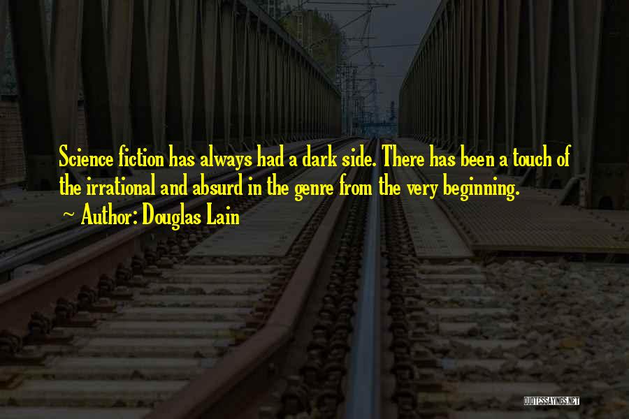 Science Fiction Genre Quotes By Douglas Lain