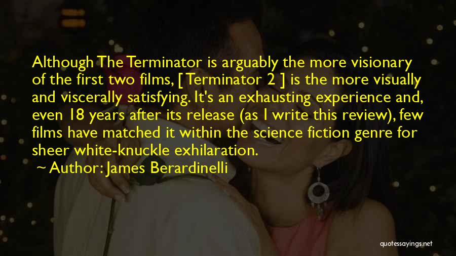 Science Fiction Genre Quotes By James Berardinelli